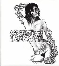 Septic Death : Desperate For Attention